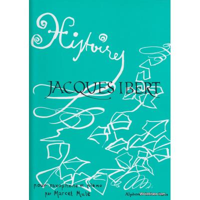 Partitions classique LEDUC IBERT J. - HISTOIRES - SAXOPHONE MIB ET PIANO Saxophone