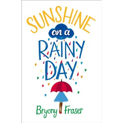 Sunshine On A Rainy Day