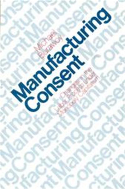 Manufacturing Consent