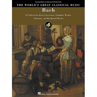 The World's Great Classical Music - Bach - Intermediate/Advanced Piano - Paperback - 2009 - 1