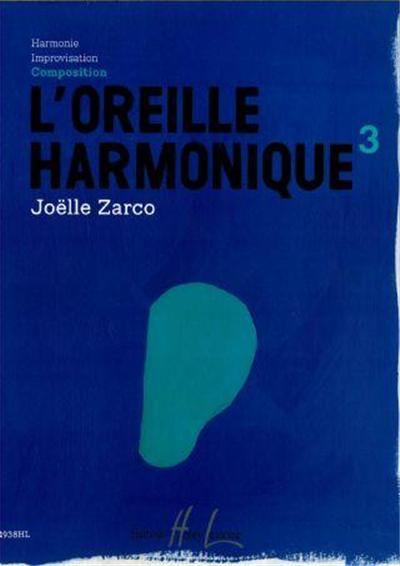 Zarco J - L'Oreille Harmonique Vol 3 : Composition + Cd