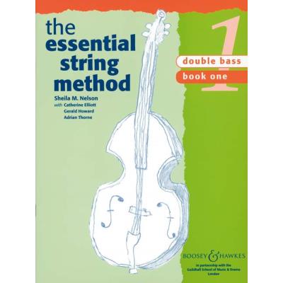 Méthodes et pédagogie BOOSEY & HAWKES NELSON S.M. - THE ESSENTIAL STRING METHOD VOL.1 - DOUBLE BASS Contrebasse
