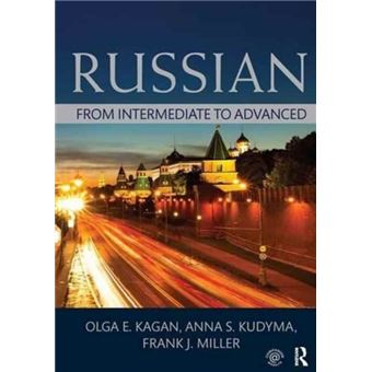 Intermediate Advanced Russian Textb Olga E University Of California At ...