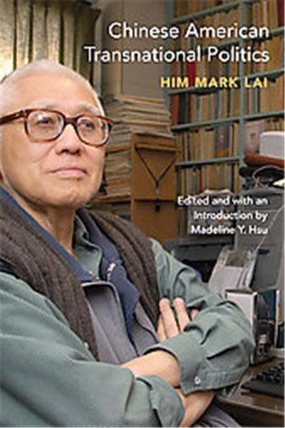 Chinese American Transnational Politics, The Asian American Experience Series