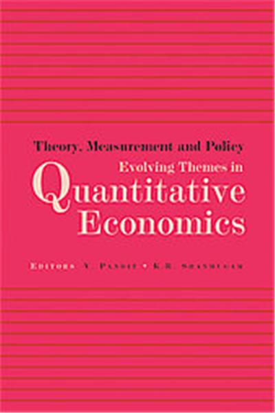 Theory, Measurement and Policy