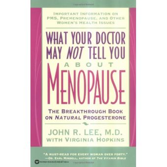 What Your Doctor May Not Tell You about Menopause - relié - Achat Livre | fnac