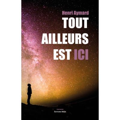 Tout ailleurs est ici