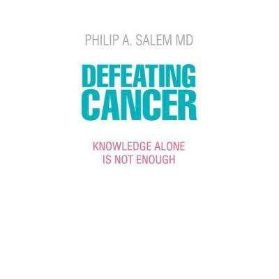 Defeating Cancer: Knowledge Alone is Not Enough - [Version Originale]