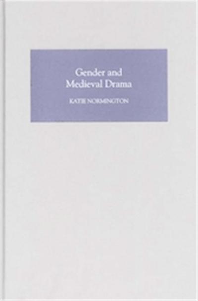 Gender and Medieval Drama, Gender in the Middle Ages