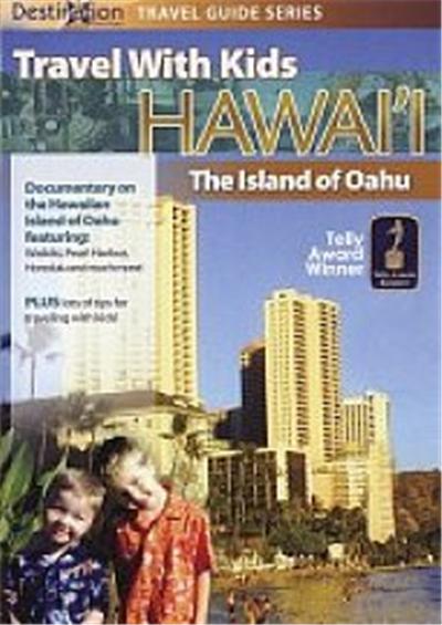 Travel With Kids - The Island Of Oahu