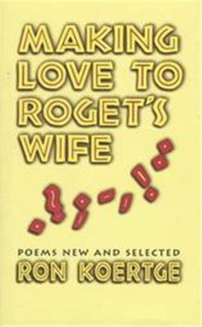 Making Love to Roget's Wife