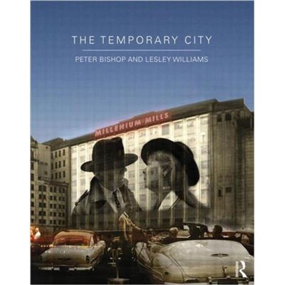 The Temporary City (Paperback)