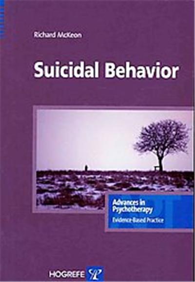 Suicidal Behavior, Advances in Psychotherapy û Evidence-based Practice