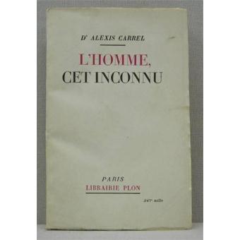 Lhomme Cet Inconnu Broché Achat Livre Fnac - 