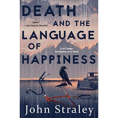 Death and the Language of Happiness A Cecil Younger Investigation #4 - [Version Originale]
