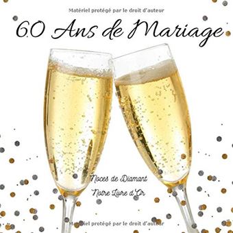 Centre de table 60e anniversaire de mariage  Anniversaire de mariage,  Noces de diamant, Carte anniversaire 60 ans