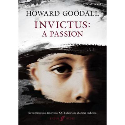 Invictus: A Passion (Vocal Score) (Faber Edition) - [Version Originale]