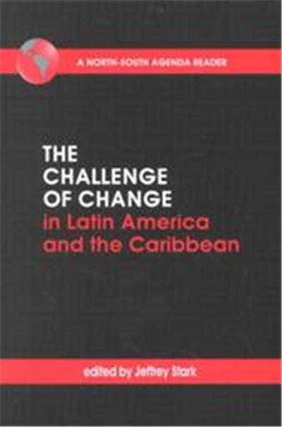 The Challenge of Change in Latin America and the Caribbean