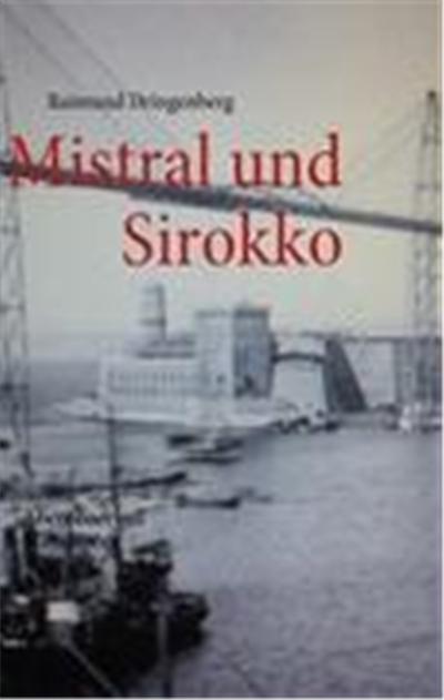 Mistral und Sirokko