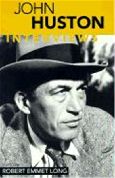 John Huston, Conversations With Filmmakers Series