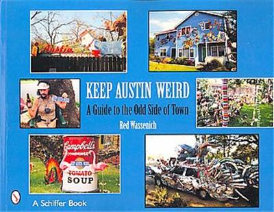Keep Austin Weird