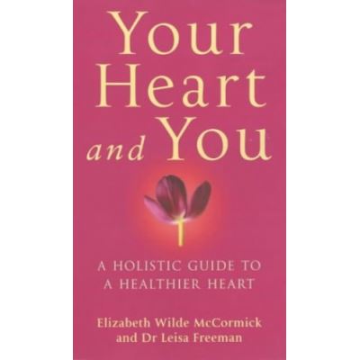 Your Heart and You