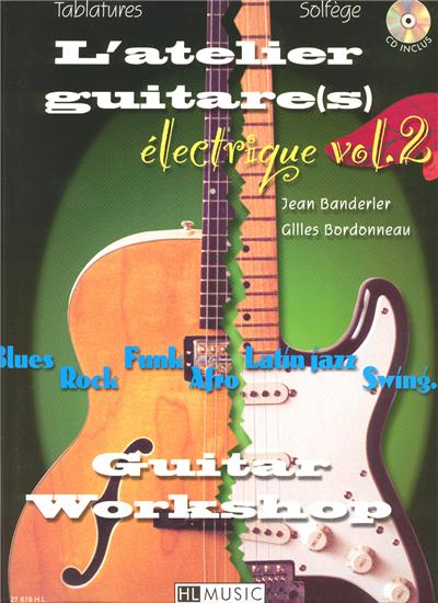 L'ATELIER GUITARE ELECTRIQUE VOL 2+CD