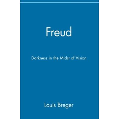 Freud: Darkness in the Midst of Vision