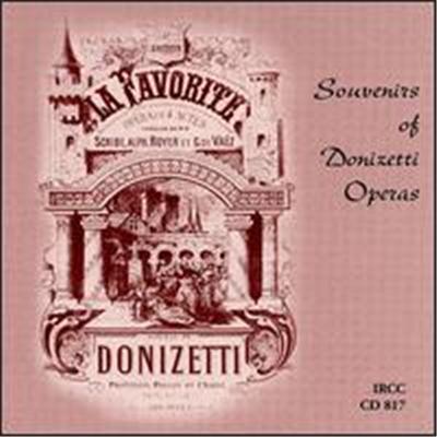 Souvenirs of Donizetti Operas: Rare Recordings