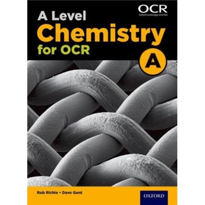 Oxford University Press A Level Chemistry A For Ocr Student Book (Ocr A Level) (Paperback)