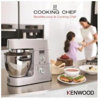 Livre De Cuisine Kenwood Recettes Pour Le Cooking Chef Broche Achat Livre Fnac