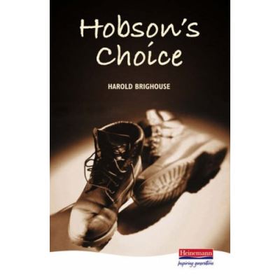 Hobson's Choice (Heinemann Plays For 14-16+)