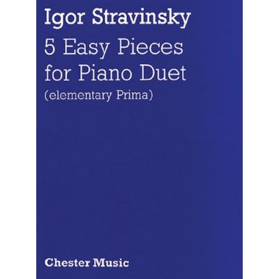 Partitions classique CHESTER MUSIC STRAVINSKY I. - 5 EASY PIECES FOR PIANO DUET Piano