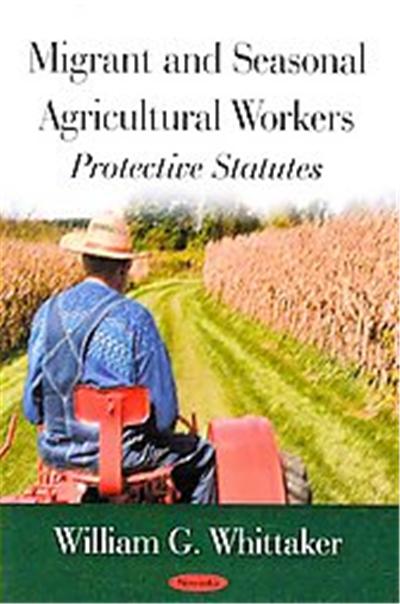 Migrant and Seasonal Agricultural Workers