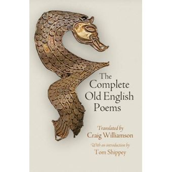 The Complete Old English Poems (The Middle Ages Series) - [Livre En VO ...