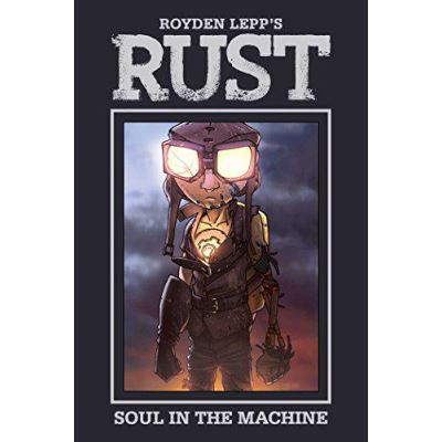 Rust Vol. 4: Soul in the Machine - [Version Originale]