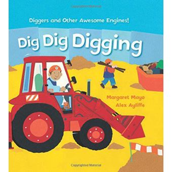 Dig Dig Digging: Padded Board Book (Awesome Engines) - [Version ...