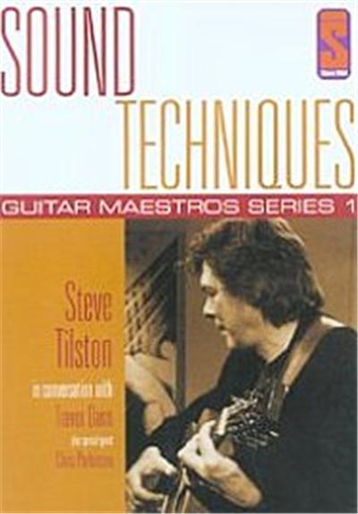 Sound Techniques - Guitar Maestros Series 1 Steve Tilston