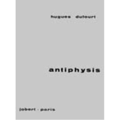 Partitions classique LEMOINE DUFOURT HUGUES - ANTIPHYSIS - PARTIE DE FLUTE SOLO Musique de chambre