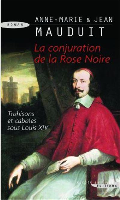 la conjuration de la rose noire