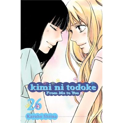 Kimi Ni Todoke From Me To You Vol 26
