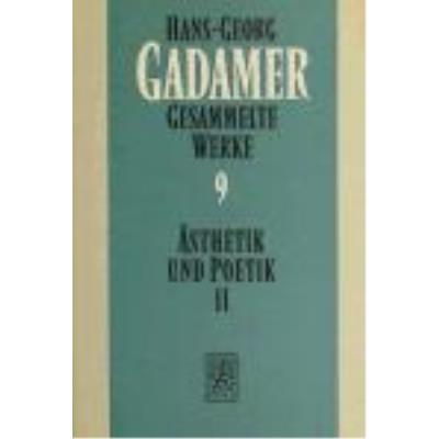 Ästhetik Und Poetik Ii - Gadamer, Hans-Georg