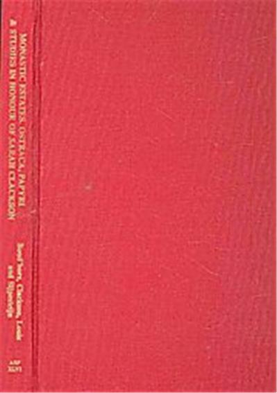 Monastic Estates in Late Antique and Early Islamic Egypt, American Studies in Papyrology
