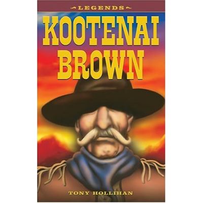 Legend of Kootenai Brown