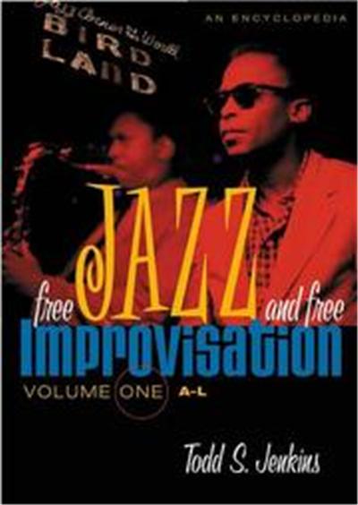 Free Jazz And Free Improvisation