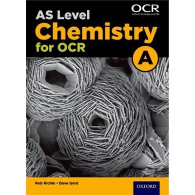 A Level Chemistry A For Ocr Year 1 And As Student Book (Paperback)