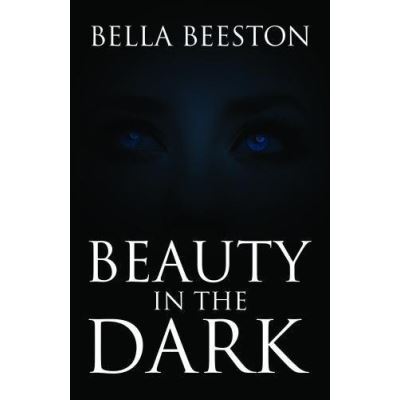 Beauty in the Dark - [Version Originale]