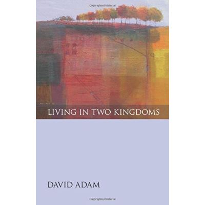 Living in Two Kingdoms