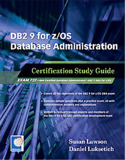 DB2 9 for Z/Os Database Administration Certification