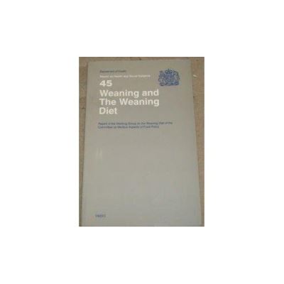 Weaning And the Weaning Diet